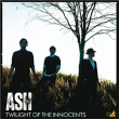 Ash&nbsp;-&nbsp;Twilight of the innocents
