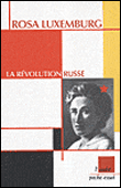 La révolution russe&nbsp;-&nbsp;Rosa Luxemburg