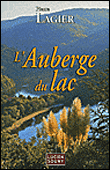 L'auberge du lac&nbsp;-&nbsp;Pierre Lagier