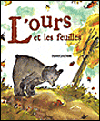 L'ours et les feuilles&nbsp;-&nbsp;D. Ezra Stein