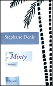 Minty&nbsp;-&nbsp;Stéphane Denis