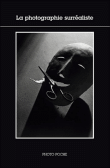 La photographie surréaliste&nbsp;-&nbsp;Christian Bouqueret