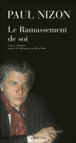 Le ramassement de soi&nbsp;-&nbsp;Paul Nizon