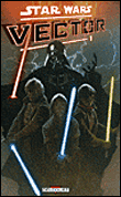 Star Wars, Vector T1&nbsp;-&nbsp;Scott Hepburn, John Jackson Miller