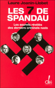 Les 7 de Spandau&nbsp;-&nbsp;Laure Joanin-Llobet