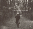 Emmylou Harris&nbsp;-&nbsp;All I intended to be