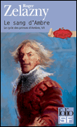Le cycle des princes d'Ambre, T7&nbsp;-&nbsp;Roger Zelazny