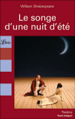 Le songe d'une nuit d'été&nbsp;-&nbsp;William Shakespeare