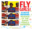 Compilation rap&nbsp;-&nbsp;Fly girls B-boys beware - Revenge of the super female rappers