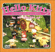 Hello Kitty&nbsp;-&nbsp;Volume 1 - Le Village des Petits Bouts
