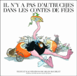 Il n'y a pas d'autruches dans les contes de fées&nbsp;-&nbsp;Gilles Bachelet
