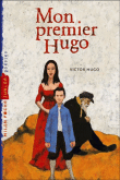 Mon premier Hugo&nbsp;-&nbsp;Victor Hugo