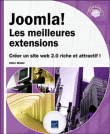 Joomla! Les meilleures extensions - Créer un site web 2.0 riche et attractif !&nbsp;-&nbsp;Didier Mazier