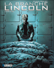 La branche Lincoln, T3&nbsp;-&nbsp;Kowalski, Hervet