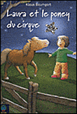 Laura et le poney du cirque&nbsp;-&nbsp;Klaus Baumgart