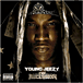 Young Jeezy&nbsp;-&nbsp;Recession