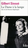 La dame à la lampe&nbsp;-&nbsp;Gilbert Sinoué