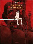 La piscine de Micheville&nbsp;-&nbsp;Baru