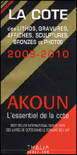 La cote des lithos, gravures, affiches, sculptures et bronzes : 2009-2010&nbsp;-&nbsp;Jacky-Armand Akoun
