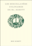 Les miscellanées culinaires de Mr Schott