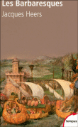 Les barbaresques&nbsp;-&nbsp;Jacques Heers
