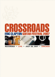 Crossroads guitar festival 2007&nbsp;-&nbsp;Eric Clapton