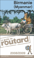 Guide du routard Birmanie (Myanmar)&nbsp;-&nbsp;Collectif