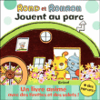 Rond et Ronron jouent au parc&nbsp;-&nbsp;Emma Dodd