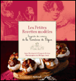 Les petites recettes modèles&nbsp;-&nbsp;Anne Martinetti, François Rivière