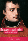 Mes souvenirs sur Napoléon&nbsp;-&nbsp;Jean-Antoine Chaptal