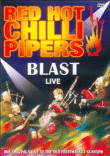 Blast live - One amazing night at the old fruitmarket Glasgow&nbsp;-&nbsp;Red Hot Chilli Pipers