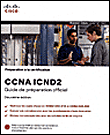 Préparation à la certification Ccna/Icnd