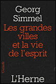 Les grandes villes et la vie de l'esprit&nbsp;-&nbsp;Georg Simmel