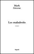 Les maladroits&nbsp;-&nbsp;M. Greene