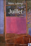 Juillet&nbsp;-&nbsp;Marie Laberge
