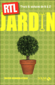 Jardin - trucs et astuces RTL