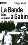 La bande à Gabin&nbsp;-&nbsp;Philippe Durant