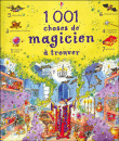 1001 choses de magicien à trouver&nbsp;-&nbsp;Gillian Doherty, Teri Gower