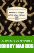 Johnny chien méchant&nbsp;-&nbsp;Emmanuel Dongala