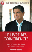 Le livre des coïncidences&nbsp;-&nbsp;Deepak Chopra