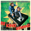 Bande originale de film&nbsp;-&nbsp;Be kind rewind