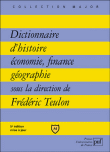 Dictionnaire d'histoire, économie et  finance&nbsp;-&nbsp;Frédéric Teulon