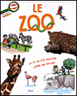 Le zoo&nbsp;-&nbsp;Anne-Sophie Baumann, Sophie Lebot