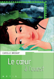 Le coeur à l'ouest&nbsp;-&nbsp;Camille Brissot