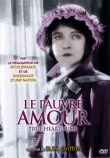 Le pauvre amour&nbsp;-&nbsp;David Wark Griffith