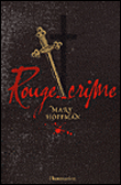 Rouge crime&nbsp;-&nbsp;Mary Hoffman