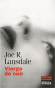 La vierge de cuir&nbsp;-&nbsp;Joe R. Lansdale