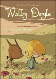 Wally Doyle&nbsp;-&nbsp;Patrice Lesourd, Marc Cantin