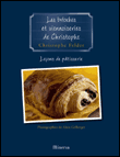 Les brioches et viennoiseries de Christophe&nbsp;-&nbsp;Christophe Felder