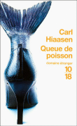 Queue de poisson&nbsp;-&nbsp;Carl Hiaasen